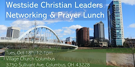 Westside Christian Leaders Networking & Prayer Lunch