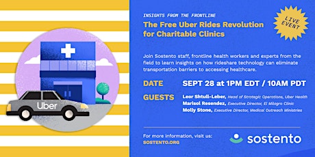 Sostento Live: The Free Uber Rides Revolution for Charitable Clinics