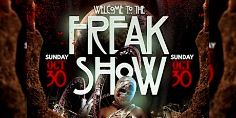 Welcome To The Freak Show
