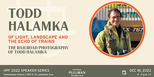 PULLMAN: Todd Halamka: Of Light, Landscape and the Echo of Trains primary image