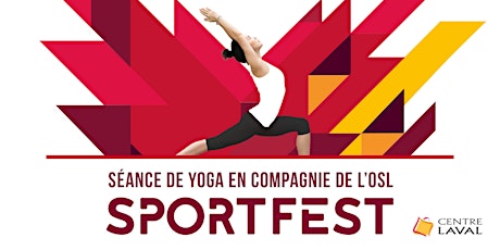 SPORTFEST : Séance de yoga en compagnie de l'Orchestre symphonique de Laval primary image