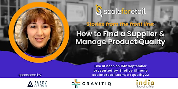 FREE Webinar: How to Find a Supplier and Manage Product Quality