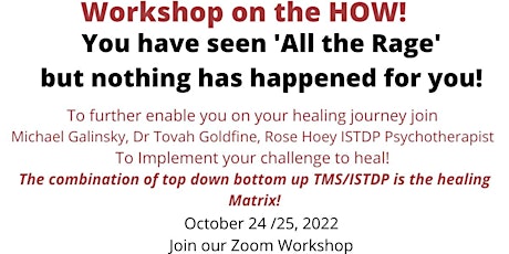 WORKSHOP ON 'HOW', You've seen 'All THE RAGE', nothing happened for you!