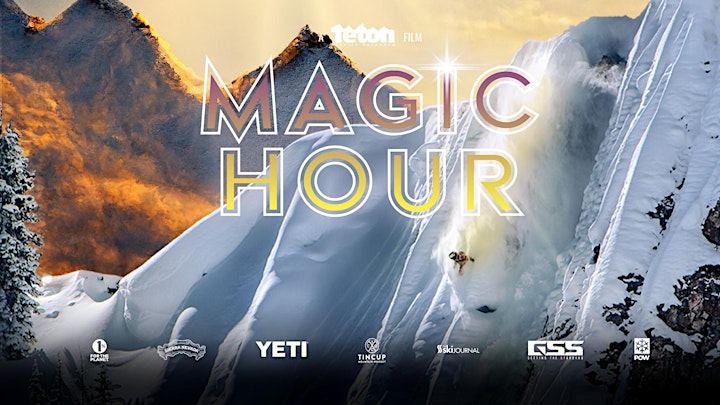 Teton Gravity Research Presents: Magic Hour hosted by Bluebird Market image