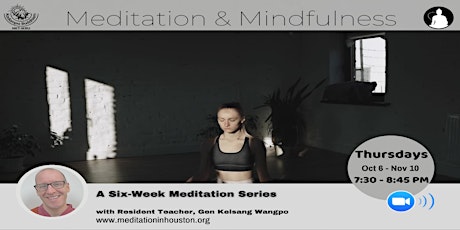 Meditation & Mindfulness with Gen Kelsang Wangpo