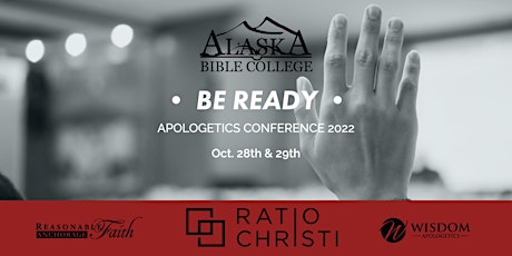 [Online Only] "Be Ready" - Apologetics Conference 2022 primary image