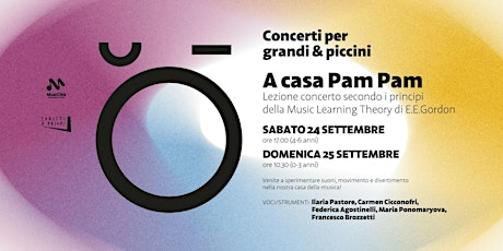 Concerti per Grandi e Piccini - A casa Pam Pam - concerto bambini 4-6 anni
