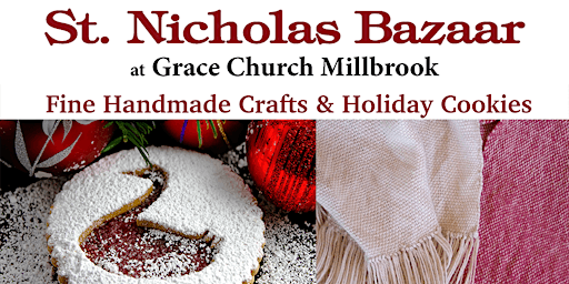 St. Nicholas Bazaar - Fine Handmade Crafts and Holiday Cookie Sale
