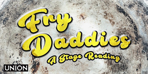 "Fry Daddies"