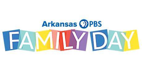FREE EVENT: Arkansas PBS Family Day