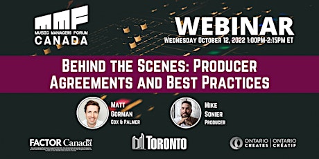 MMF CANADA WEBINAR: Behind the Scenes-Producer Agreements & Best Practices