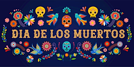 Day of the Dead Celebration 2022