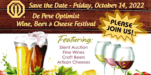 De Pere Optimist Wine, Craft Beer & Cheese Festival