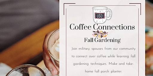 Promo Page COFFEE CONNECTIONS Fall Flowers- Menomonee Falls