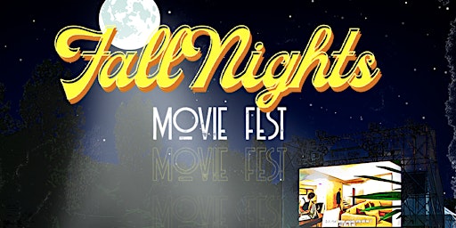 FALL NIGHTS - MOVIE FEST & POP UP SHOP