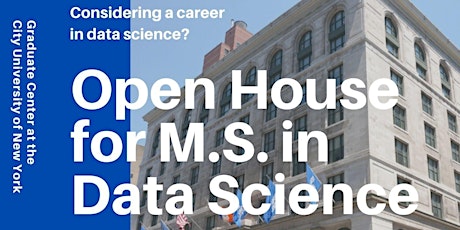 Open House for Master's Program + Advanced Certificate in Data Science