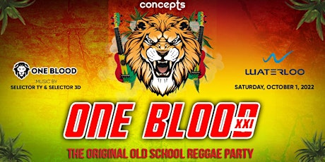 One Blood XXI - Old School Reggae Party