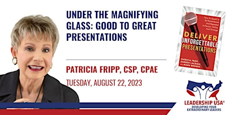 Under the Magnifying Glass: Good to Great Presentations