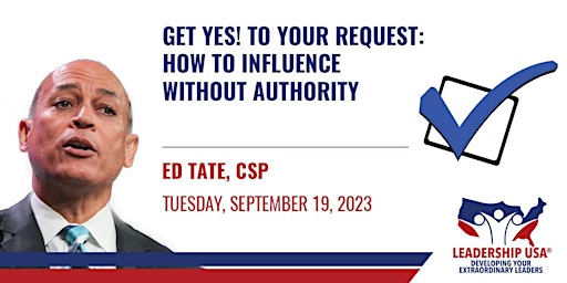 Get Yes! To Your Request: How to Influence Without Authority