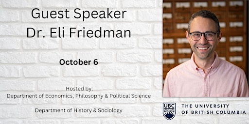 Guest Speaker Dr. Eli Friedman