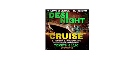 Desi Night Cruise