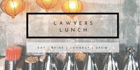 Lawyers Lunch | Growth hacking: building your business with the right clients (Rebekah Campbell) primary image