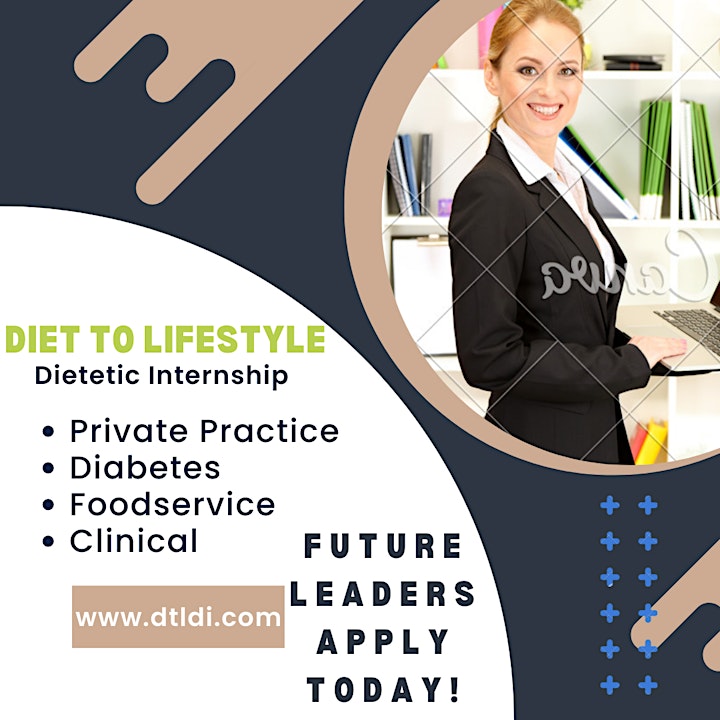 Diet To Lifestyle Dietetic Internship Open House image