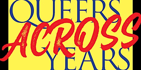 HRSS: Queers Across Years