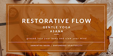 Restorative Flow