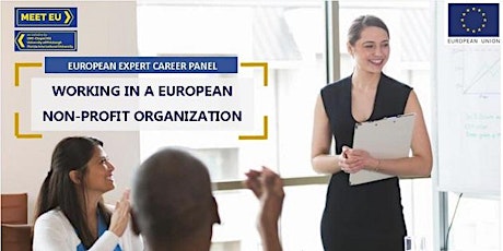 MEET EU Expert Career Panel: Working in a European Non-Profit Organization