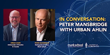 In Conversation: Peter Mansbridge with Urban Ahlin, Ambassador of Sweden