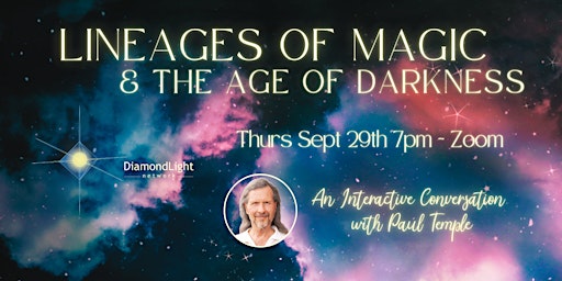 LINEAGES OF MAGIC & THE AGE OF DARKNESS