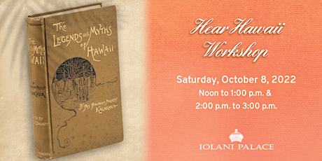 Hear Hawaii Workshop on October 8 - The Legends and Myths of Old Hawaii