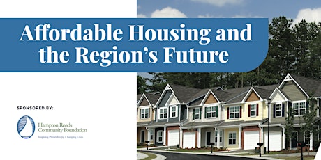 Affordable Housing and the Region's Future