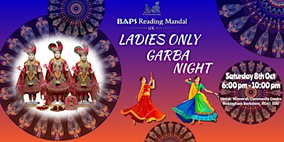 BAPS Reading Mandal - Ladies only Garba Night