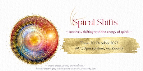 Spiral Shifts (Creative Wellness Library session)