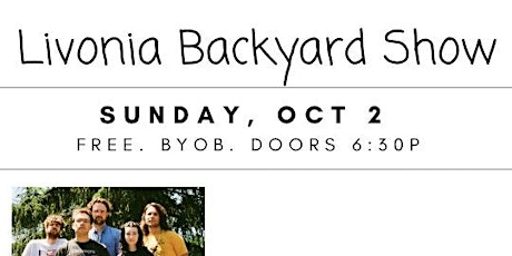 Livonia Backyard Show (FREE, suggested donation $10)