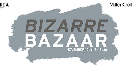 IIDA IL Bizarre Bazaar 2022 - Registration Now Open!