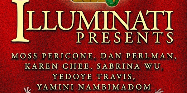 The Illuminati Presents: Hosted by Mohanad Elshieky and Abby Govindan
