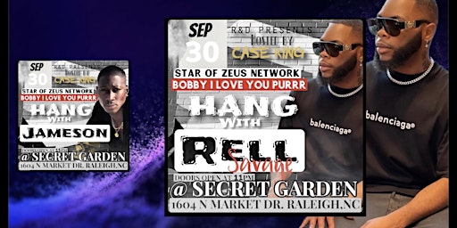 Party in the Secret Garden with  Zeus’s Rell Savage & Jameson