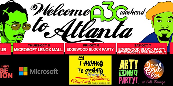 Welcome to Atlanta [A3C Weekend]