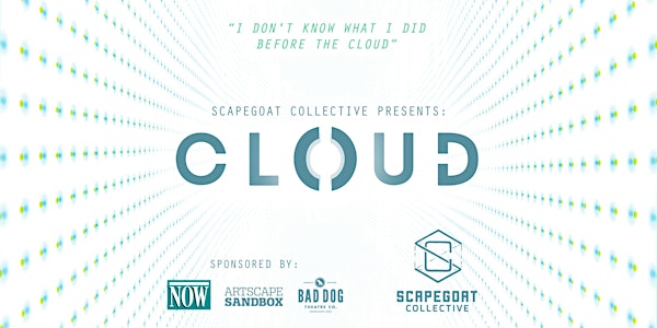 Cloud by Daniel Pagett - A Scapegoat Collective Original Production