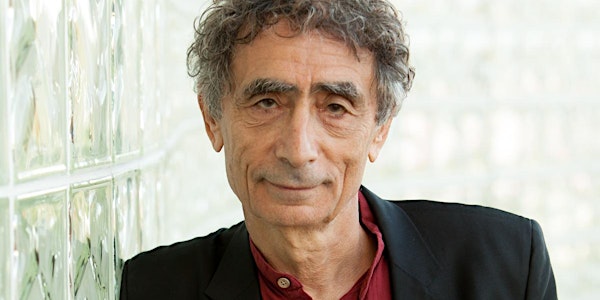 Dr. Gabor Mate:  Why Parents Matter More than Peers