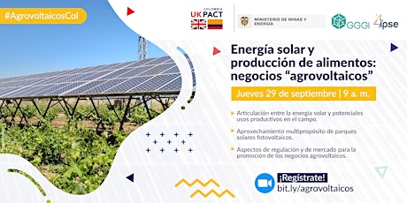 Energía Solar y Producción de Alimentos: Negocios  “Agrovoltaicos” primary image