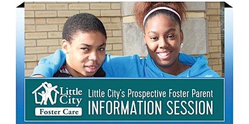 Image principale de Little City Foster Care & Adoption Information Session