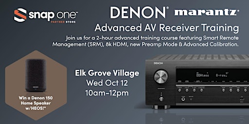 Denon & Marantz Advanced AV Receiver Training - Elk Grove Village, IL