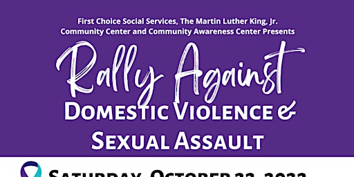 Rally Against Domestic Violence & Sexual Assault