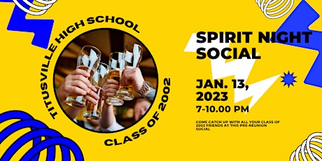 Spirit Night Social - THS Class of 2002 Reunion