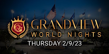Grandview World Nights Thursday 2023