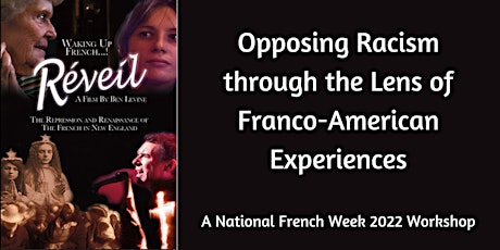 Opposing Racism through the Lens of Franco-American Experiences